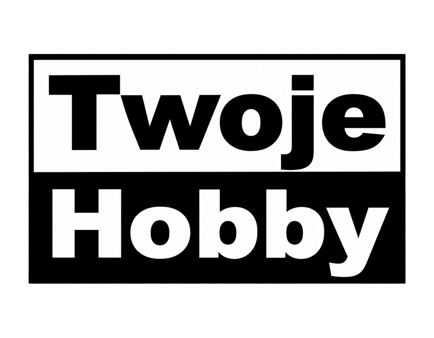 TWOJE HOBBY